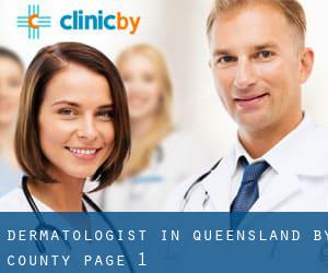 Dermatologist in Queensland by County - page 1