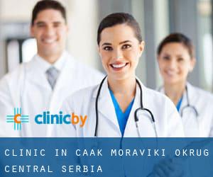 clinic in Čačak (Moravički Okrug, Central Serbia)