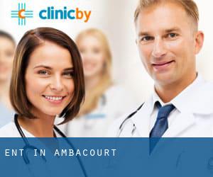 ENT in Ambacourt
