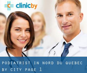 Podiatrist in Nord-du-Québec by city - page 1