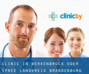 clinic in Berkenbrück (Oder-Spree Landkreis, Brandenburg)