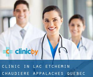 clinic in Lac-Etchemin (Chaudière-Appalaches, Quebec)