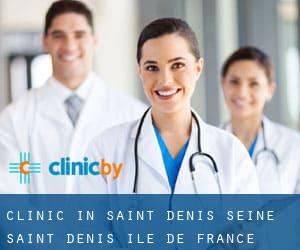 clinic in Saint-Denis (Seine-Saint-Denis, Île-de-France)