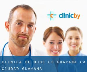 Clínica de Ojos Cd Guayana, C.A. (Ciudad Guayana)