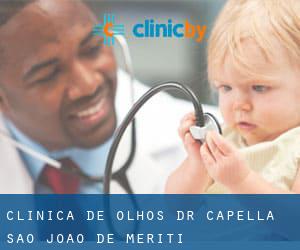 Clínica de Olhos Dr Capella (São João de Meriti)