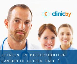 clinics in Kaiserslautern Landkreis (Cities) - page 1