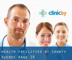 health facilities by County (Quebec) - page 16