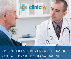 Optometria Prevencao e Saude Visual (Encruzilhada do Sul)