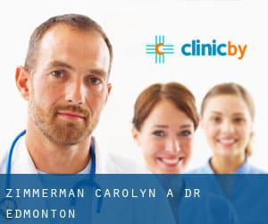 Zimmerman Carolyn A Dr (Edmonton)
